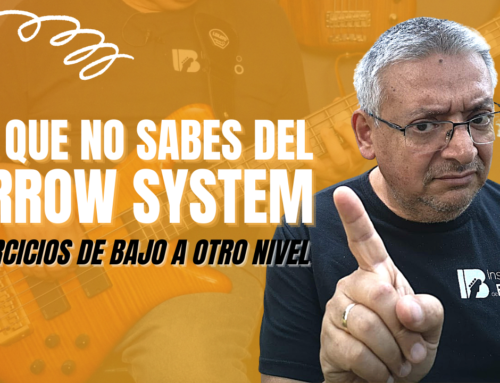 Tus Ejercicios de Bajo a Otro Nivel: Lo que no sabías del Arrow System – Parte 2