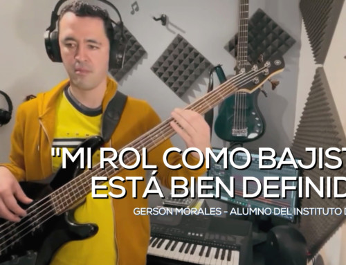 «Aquí tengo TODO para Convertirme en un Músico Serio», Gerson Morales, Historias de Alumnos del Instituto